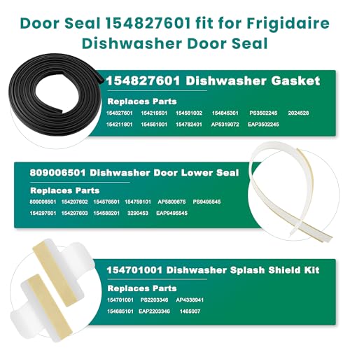 Dishwasher Door Seal Gasket fit for Frigidaire Gallery Kenmore Sears Electrolux Dishwasher Replacement Parts,Kit Includes Door Gasket 154827601,Lower Seal 809006501,Splash Shield 154701001 prime&swift - Image 5