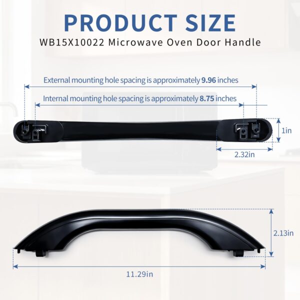 WB15X10022 Microwave Oven Door Handle Compatible with GE HotPoint Replacements WB15X10083 245428 AP2021173 EAP232102 5304408525 - Image 3