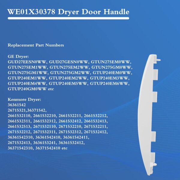 WE01X30378 PS12743305 Dryer Door Handle for GE GUD27ESSMWW GUD27ESSM1WW - Image 5