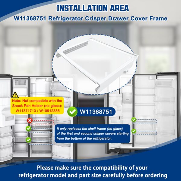 W11368751, W10905531 Refrigerator Shelf Frame(no glass) Compatible with whirlpool, kenmore, amana, maytag and ikea (some models), Crisper Drawer Cover Frame Replacement: W10904001, AP6888387, 4929301 - Image 5