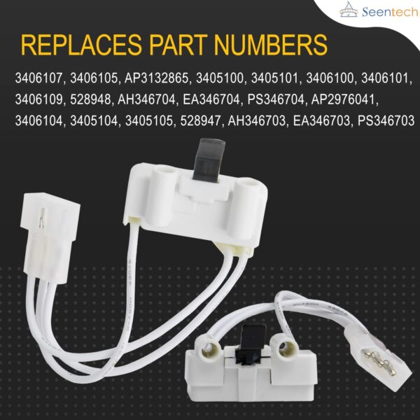 Seentech 3406107 Dryer Door Switch Replacement - Fit for Kenmore Whirlpool Dryers - Replaces Part Numbers 3406101, 3406109, PS11741701, AP6008561,WP3406107, 3405100, 3405101, 3406100 (Pack 1) - Image 7