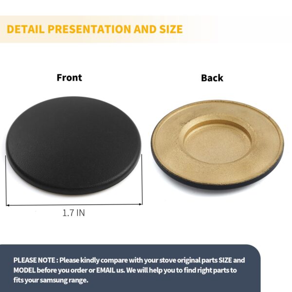 Allstare DG62-00111A Surface Small Burner Cap Replacement for Samsung Gas Range Parts 1.7 In NX58H5600SS/AA NX60T8311SS/AA NX60A6511SS/AA Samsung Gas Stove Burner Cap Hat DG62-0071A Range Burner Cap - Image 3