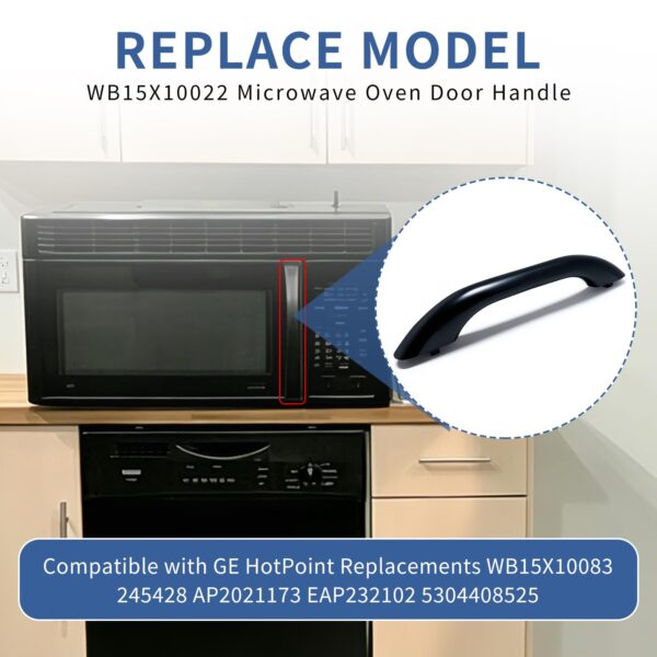 WB15X10022 Microwave Oven Door Handle Compatible with GE HotPoint Replacements WB15X10083 245428 AP2021173 EAP232102 5304408525 - Image 5
