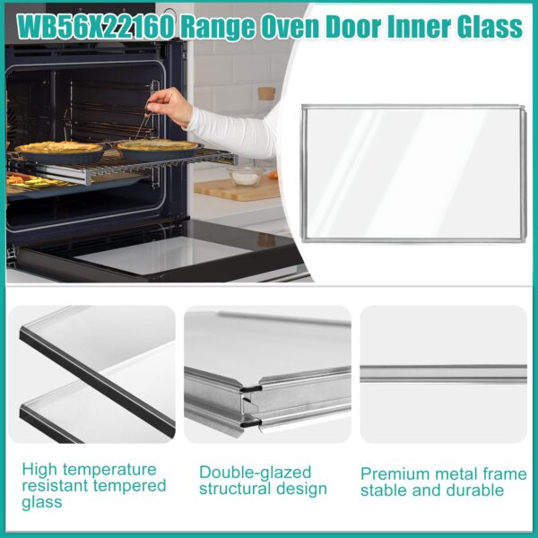 WB56X22160 Range Oven Inner Door Glass, Window Pack Assembly, Double-Layer Glass, Replacement part number: WB55T10154, WB56T10152, WB56X26391, 3379163, Compatible for GE Range/Electric Oven/Wall Oven - Image 6