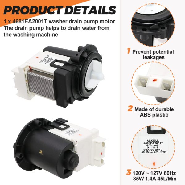 4681EA2001T Washer Drain Pump OEM Motor Replace for Kenmore & LG Washing Machine Replacement AP5328388 4681EA1007G 4681EA1007D Fit for Drain Pump Washing Machine WM2101HW WM3270CW WM3431HS WM3770HVA - Image 3