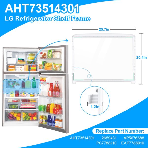 UPGRADED AHT73514301 Glass Shelf Compatible with LG Refrigerator Glass Shelf PS7788910 Kenmore LG Refrigerator Shelf Replacement LTCS20030S LTCS20020S LTCS20220B LTCS20020W LTCS20220S LG Fridge Shelf - Image 4