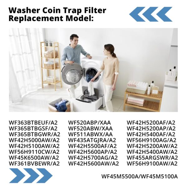 DC97-16991A Washer Drain Pump Filter Replacement for Samsung Washer Coin Trap Leak Proof WF42H5000AW WF42H5000AW/A2 WF42H5200AW/A2 WF45K6500AW/A2 WF45M5500A/WF45M5100A W45R6100A WF50K7500A - Image 2