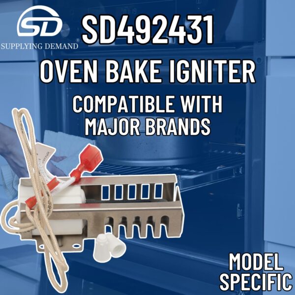 Supplying Demand 00492431 00487383 Gas Range Igniter Replacement Model Specific Not Universal - Image 5