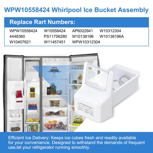 Upgraded WPW10558424 Refrigerator Ice Bucket Compatible with Whirlpool Ice Bin Replacement W10558424 Whirlpool Ice Bucket Parts WRS321SDHZ01 WRS321SDHZ05 WRS321SDHZ08 Ice Maker Tray Ice Container - Image 5