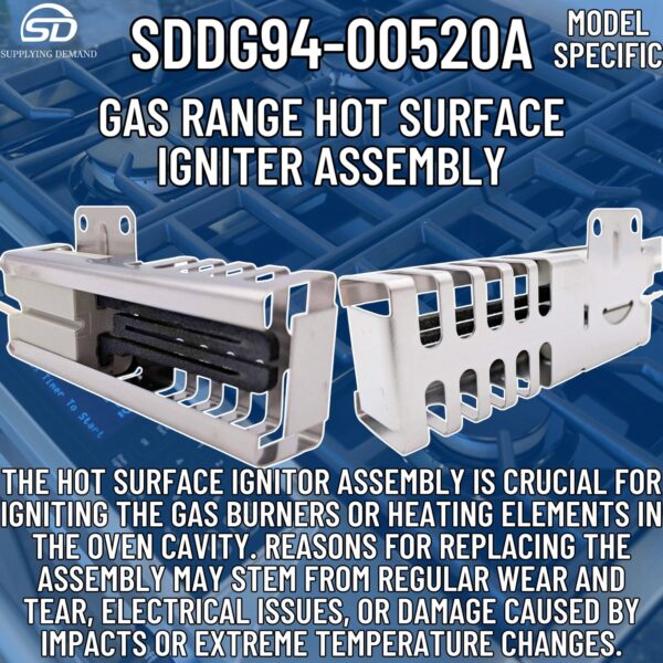 Supplying Demand DG94-00520A 2692271 Gas Range Hot Surface Igniter Assembly Replacement - Connector Is Model Specific - Igniter Is Not Universal - Image 6