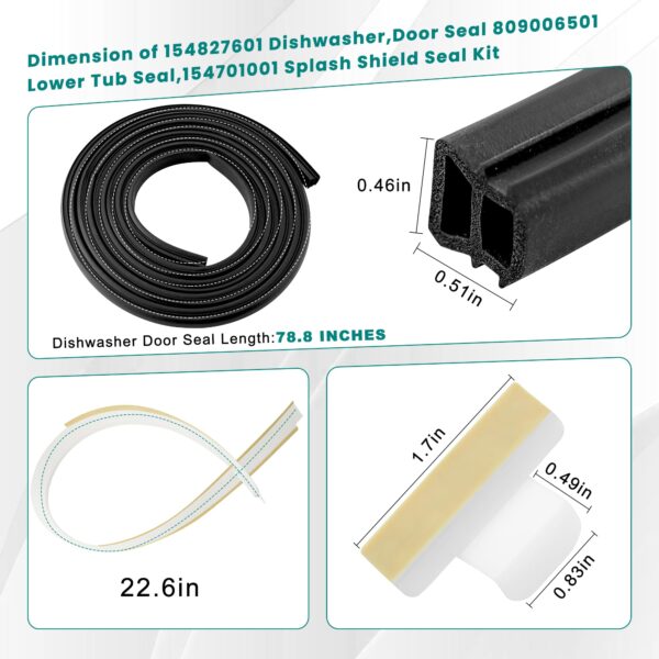 Dishwasher Door Seal Gasket fit for Frigidaire Gallery Kenmore Sears Electrolux Dishwasher Replacement Parts,Kit Includes Door Gasket 154827601,Lower Seal 809006501,Splash Shield 154701001 prime&swift - Image 4