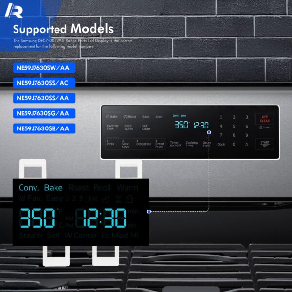 New DE07-00129A Range LED Display Board Fit for Samsung Electric Range - Oven/Stove, Better Than Oem Quality, Fits Model NE59J7630SB NE59J7630SG NE59J7630SS NE59J7630SW - Image 4